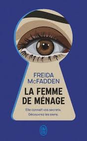 La Femme de ménage de Freida McFadden